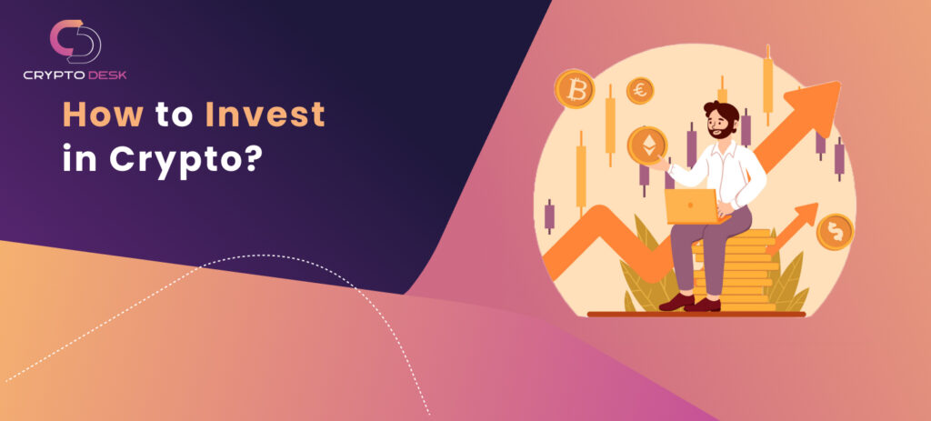 How to invest in crypto